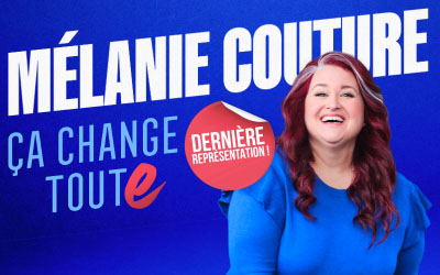 MÉLANIE COUTURE - ÇA CHANGE TOUTE