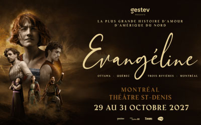 Évangéline - Le spectacle musical